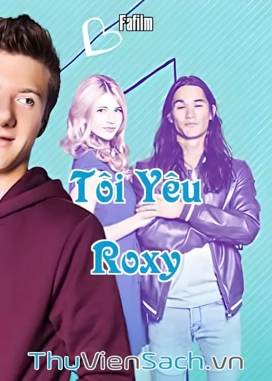 Ảnh bìa sách Tôi Yêu Roxy