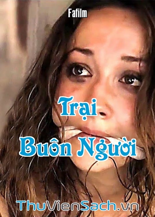 Ảnh bìa sách Trại Buôn Người