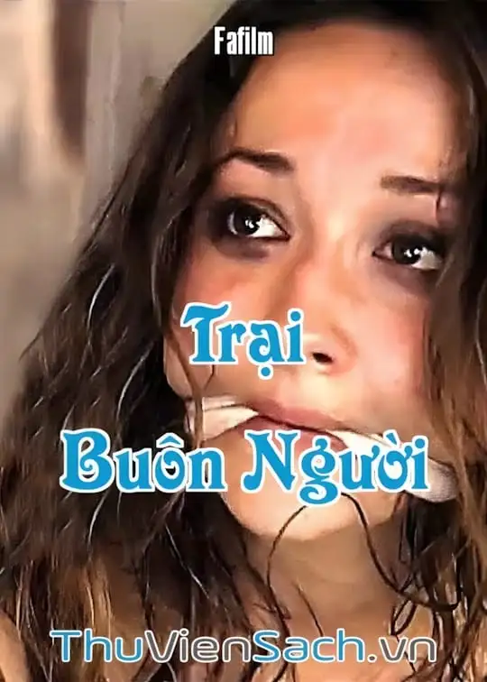 Ảnh bìa sách Trại Buôn Người