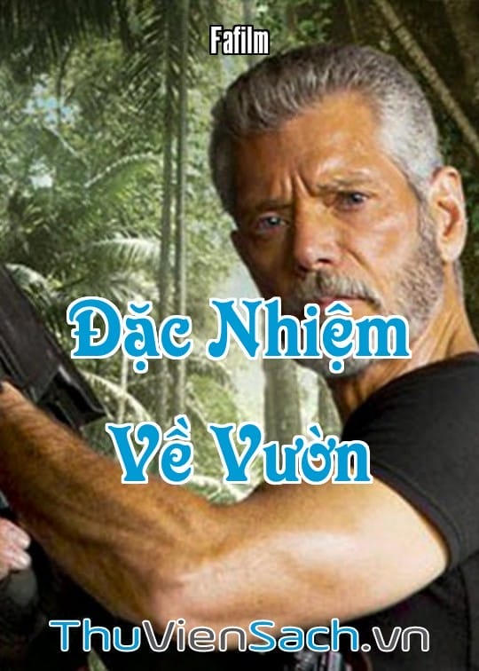 Ảnh bìa sách Đặc Nhiệm Về Vườn