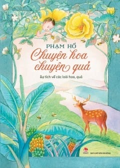 Chuyện Hoa Chuyện Quả