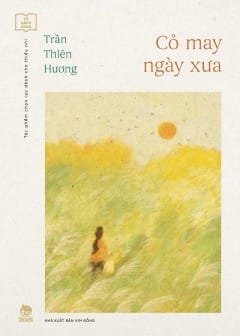 Cỏ May Ngày Xưa