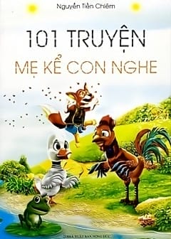 101 Truyện Mẹ Kể Con Nghe