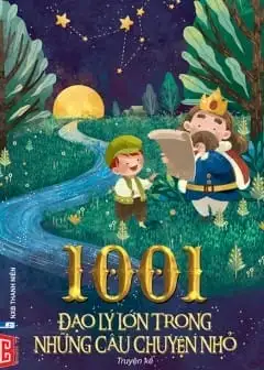 1001 Đạo Lý Lớn Trong Những Câu Chuyện Nhỏ