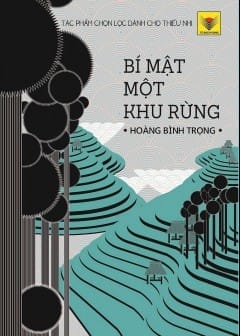 Bí Mật Một Khu Rừng