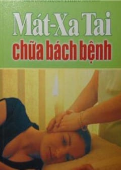 Massage Tai Chữa Bách Bệnh