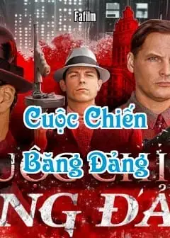 Cuộc Chiến Băng Đảng