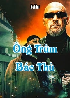 Ông Trùm Báo Thù