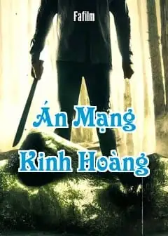 Án Mạng Kinh Hoàng