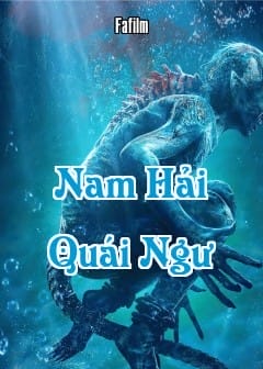 Nam Hải Quái Ngư