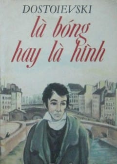 Là Bóng Hay Là Hình