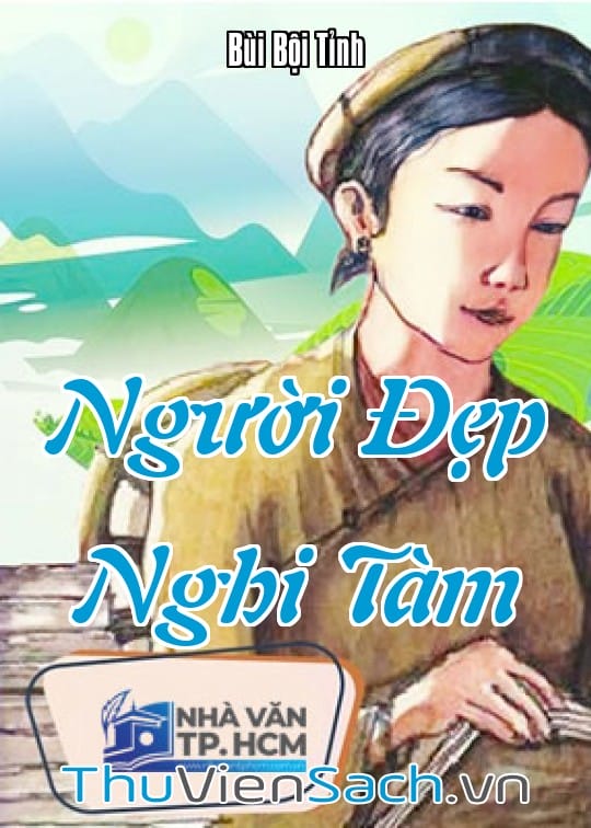Ảnh bìa sách Người Đẹp Nghi Tàm, Cuộc Đời Và Thơ Bà Huyện Thanh Quan