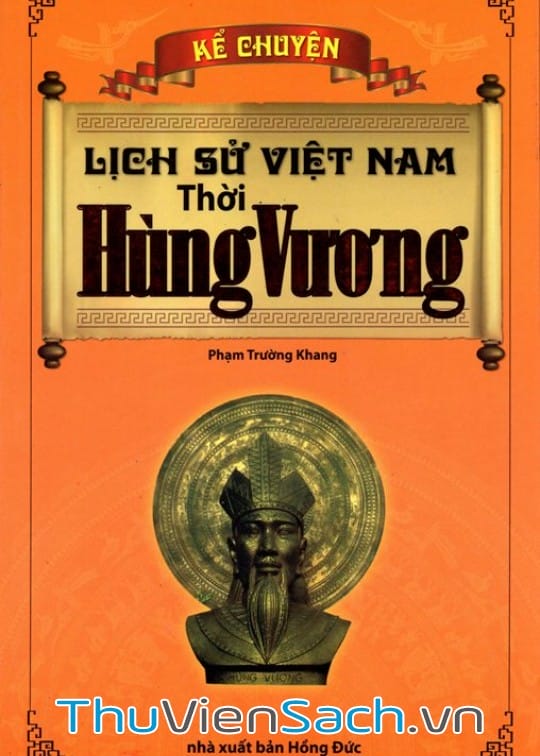 Ảnh bìa sách Kể Chuyện Lịch Sử Việt Nam Thời Hùng Vương