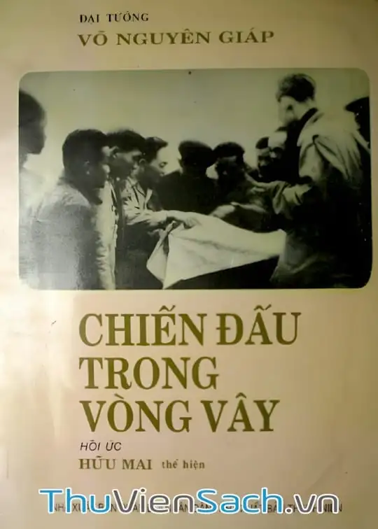 Ảnh bìa sách Chiến Đấu Trong Vòng Vây
