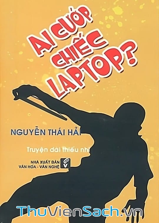 Ảnh bìa sách Ai Cướp Chiếc Laptop