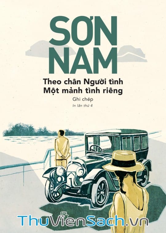 Ảnh bìa sách Theo Chân Người Tình & Một Mảnh Tình Riêng