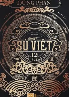 Sử Việt - 12 Khúc Tráng Ca