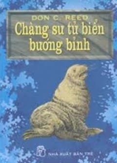 Chàng Sư Tử Biển Bướng Bỉnh