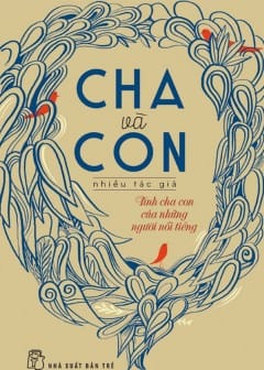 Cha Và Con - Lê Anh Dũng