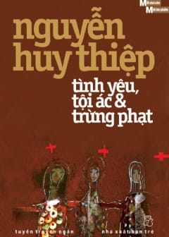 Tình Yêu, Tội Ác Và Trừng Phạt