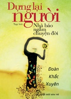 Dựng Lại Người