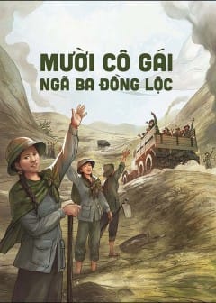 Mười Cô Gái Ngã Ba Đồng Lộc