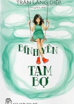 Bình Yên Tạm Bợ