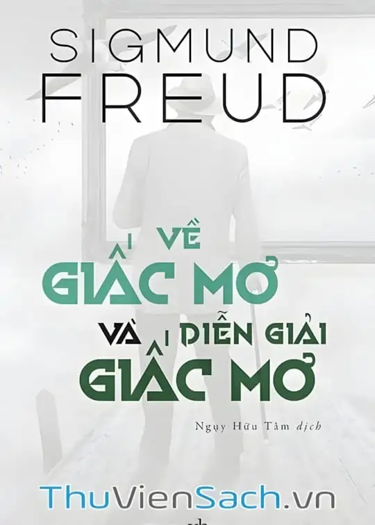 Ảnh bìa sách Các Bài Viết Về Giấc Mơ Và Giải Thích Giấc Mơ