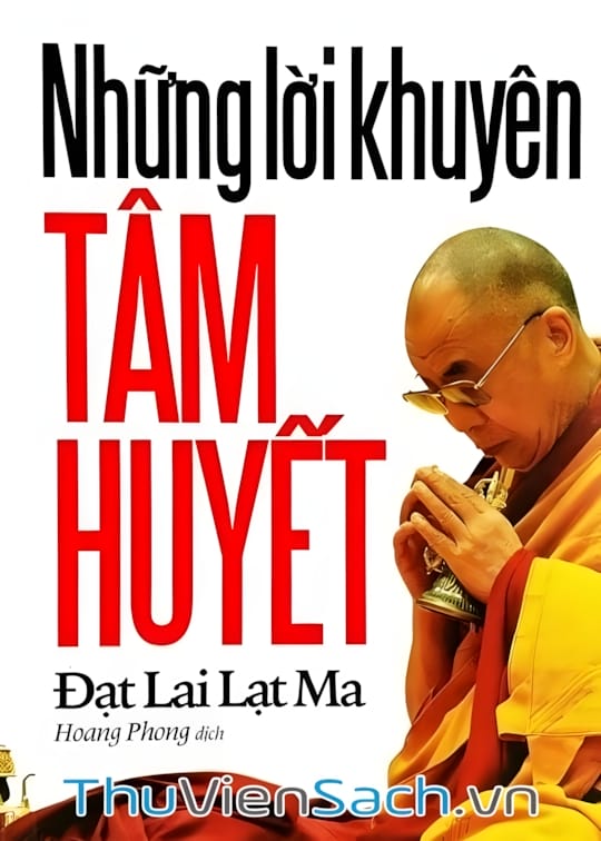 Ảnh bìa sách Những Lời Khuyên Tâm Huyết Của Đức Đạt Lai Lạt Ma