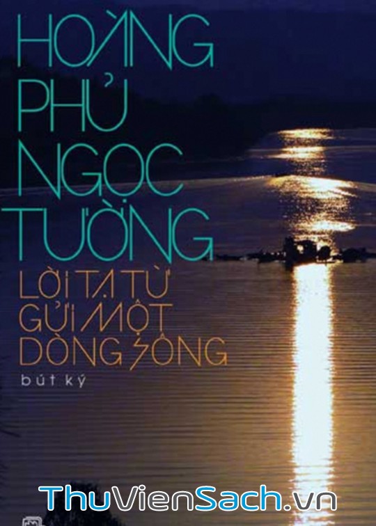 Ảnh bìa sách Lời Tạ Từ Gửi Một Dòng Sông
