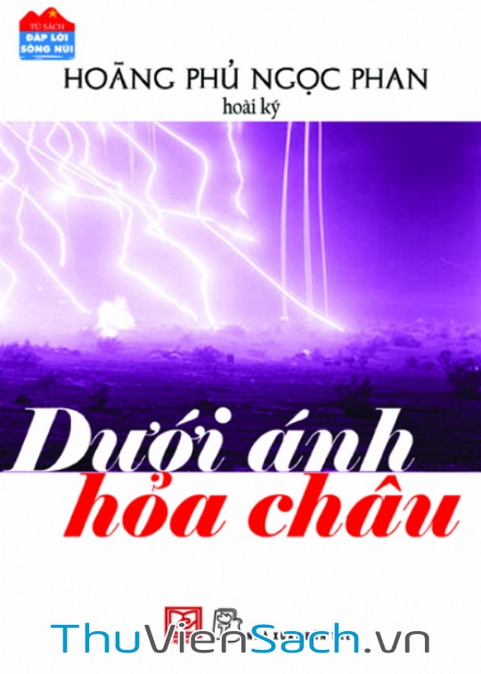 Ảnh bìa sách Dưới Ánh Hỏa Châu