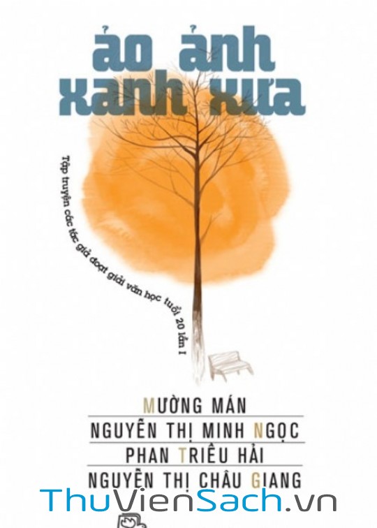 Ảnh bìa sách Ảo Ảnh Xanh Xưa