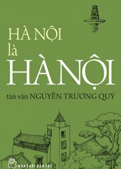 Hà Nội Là Hà Nội