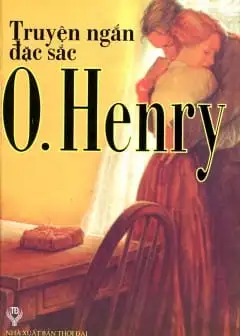 Ảnh Truyện Ngắn Đặc Sắc O. Henry