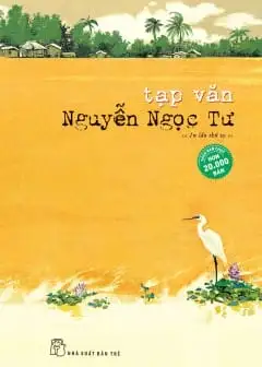 Ảnh Tạp Văn Nguyễn Ngọc Tư