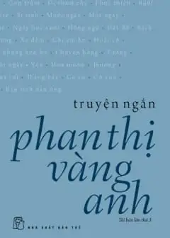 Truyện Ngắn Phan Thị Vàng Anh