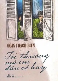 Ảnh Tôi Thương Mà Em Đâu Có Hay