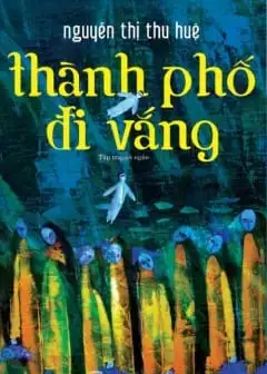 Ảnh Thành Phố Đi Vắng