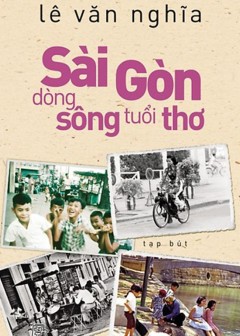 Sài Gòn Dòng Sông Tuổi Thơ