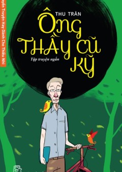 Ông Thầy Cũ Kỹ