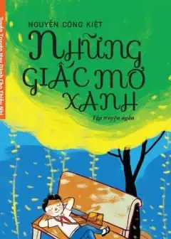 Ảnh Những Giấc Mơ Xanh