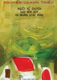 Người Kể Chuyện Lúc Nửa Đêm Và Những Giấc Mộng