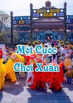 Một Cuộc Chơi Xuân