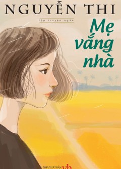 Mẹ Vắng Nhà