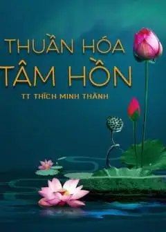 Ảnh Thuần Hóa Tâm Hồn