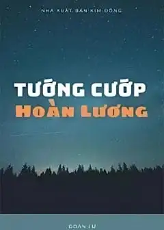 Tướng Cướp Hoàn Lương