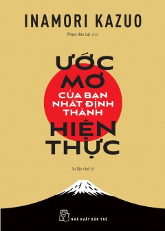 Ước Mơ Của Bạn Nhất Định Thành Hiện Thực