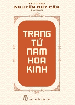 Trang Tử Và Nam Hoa Kinh