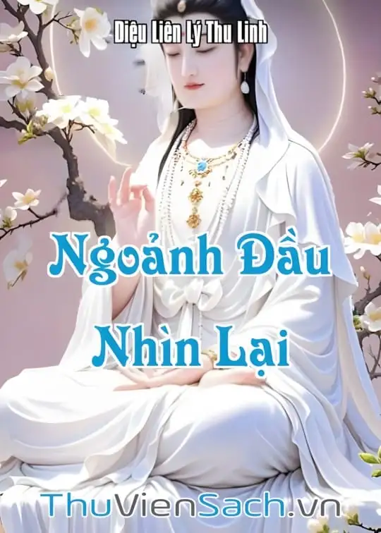 Ảnh bìa sách Ngoảnh Đầu Nhìn Lại