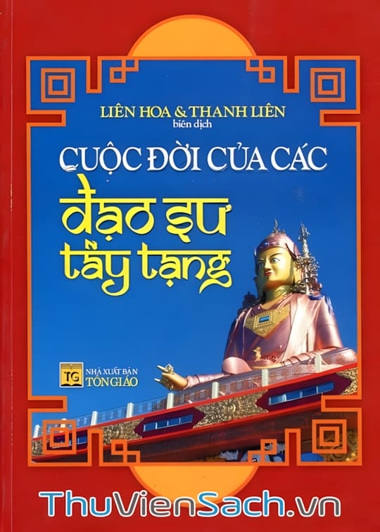 Ảnh bìa sách Cuộc Đời Của Các Đạo Sư Tây Tạng